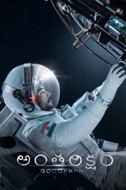 Watch Antariksham 9000 KMPH free movies