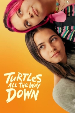 Watch Turtles All the Way Down free movies