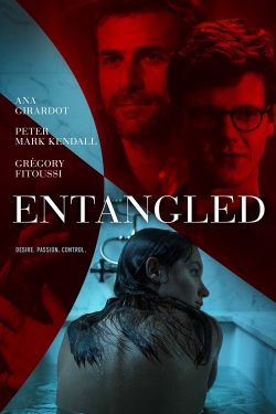 Watch Entangled free movies