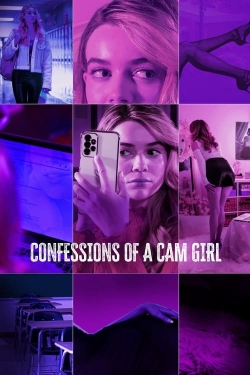 Watch Confessions of a Cam Girl free movies