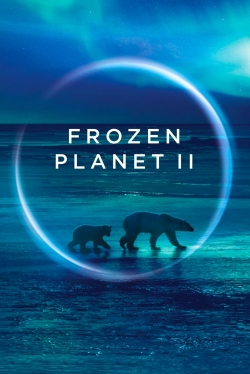 Watch Frozen Planet II free movies