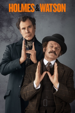 Watch Holmes & Watson free movies