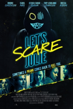 Watch Let's Scare Julie free movies