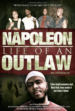 Watch Napoleon: Life of an Outlaw free movies