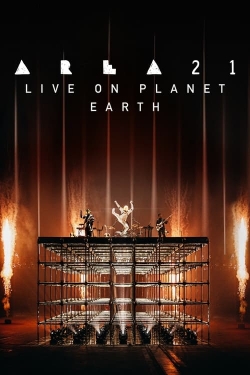 Watch AREA21: Live on Planet Earth free movies