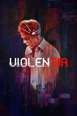 Watch Violentia free movies