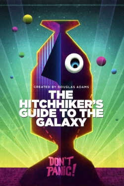 Watch The Hitchhiker's Guide to the Galaxy free movies