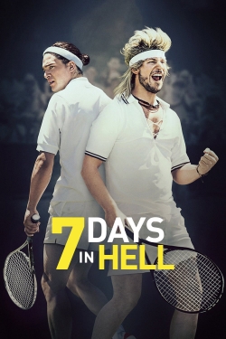 Watch 7 Days in Hell free movies