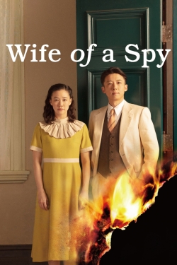 Watch Wife of a Spy free movies