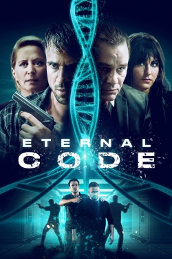 Watch Eternal Code free movies