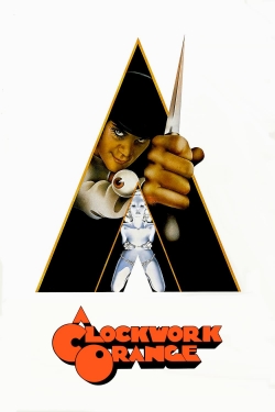 Watch A Clockwork Orange free movies