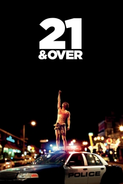 Watch 21 & Over free movies