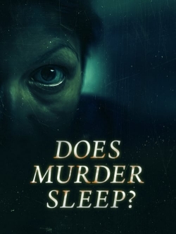 Watch Does Murder Sleep free movies