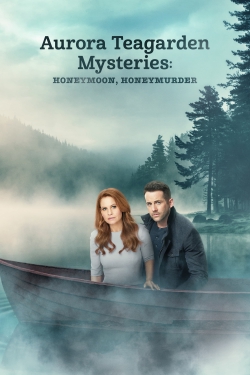 Watch Aurora Teagarden Mysteries: Honeymoon, Honeymurder free movies