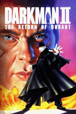 Watch Darkman II: The Return of Durant free movies