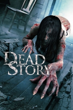 Watch Dead Story free movies