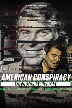 Watch American Conspiracy: The Octopus Murders free movies