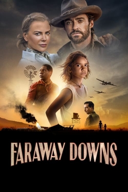 Watch Faraway Downs free movies