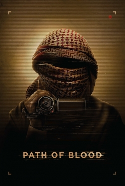 Watch Path of Blood free movies