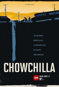 Watch Chowchilla free movies