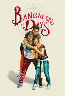 Watch Bangalore Days free movies