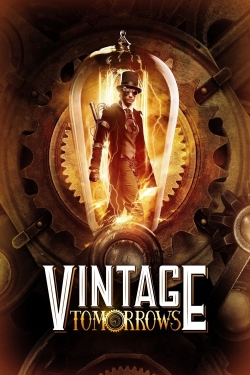 Watch Vintage Tomorrows free movies