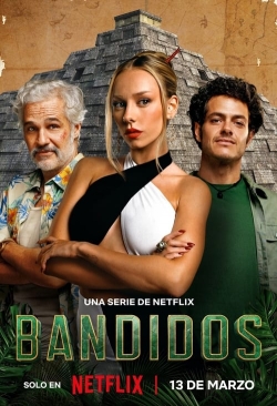 Watch Bandidos free movies