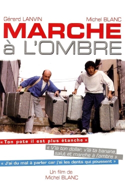 Watch Marche à l'ombre free movies