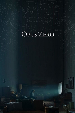 Watch Opus Zero free movies