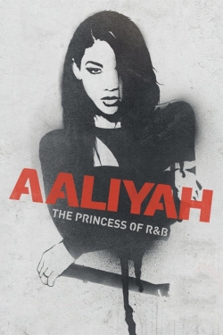 Watch Aaliyah: The Princess of R&B free movies