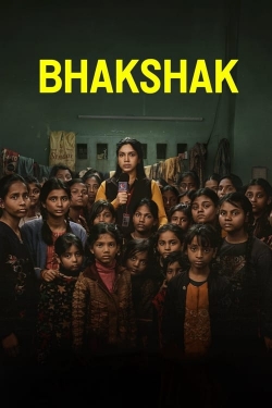 Watch Bhakshak free movies