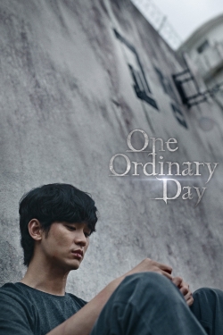 Watch One Ordinary Day free movies