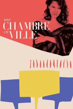 Watch Une Chambre en Ville free movies