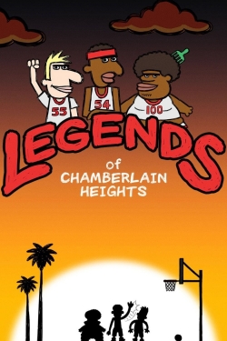 Watch Legends of Chamberlain Heights free movies