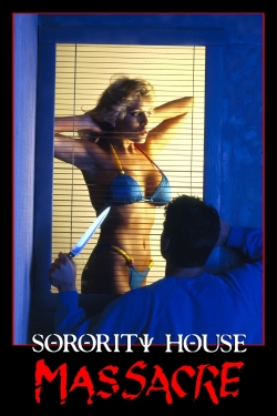 Watch Sorority House Massacre free movies