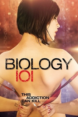 Watch Biology 101 free movies