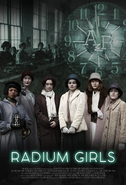 Watch Radium Girls free movies