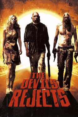 Watch The Devil's Rejects free movies