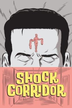 Watch Shock Corridor free movies