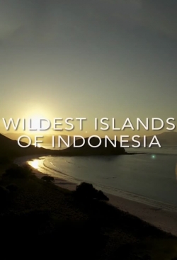 Watch Wildest Islands of Indonesia free movies