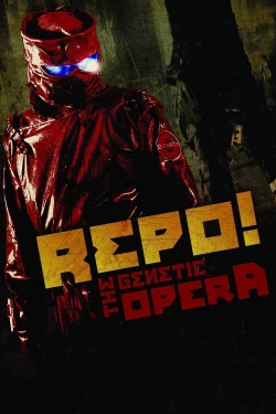 Watch Repo! The Genetic Opera free movies