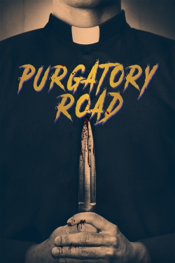 Watch Purgatory Road free movies