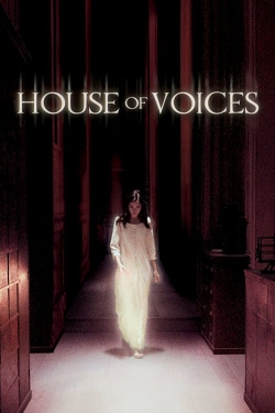 Watch House of Voices free movies