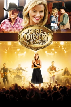 Watch Pure Country 2: The Gift free movies