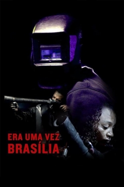 Watch Once There Was Brasília free movies