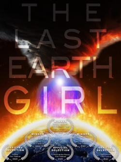 Watch The Last Earth Girl free movies