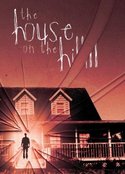 Watch The House On The Hill free movies