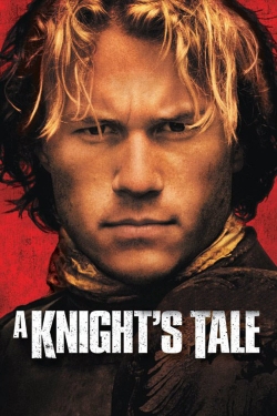 Watch A Knight's Tale free movies