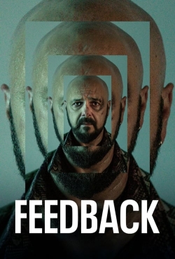 Watch Feedback free movies