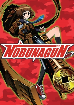 Watch Nobunagun free movies